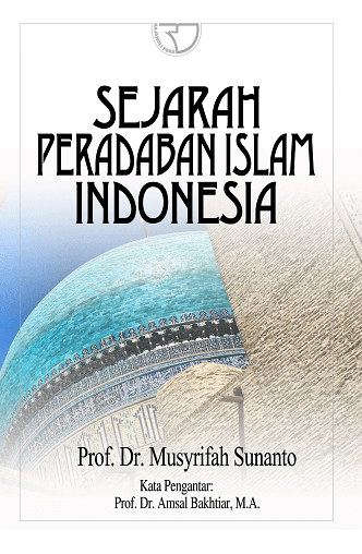 42+ Sejarah Perkembangan Islam Di Indonesia Pdf