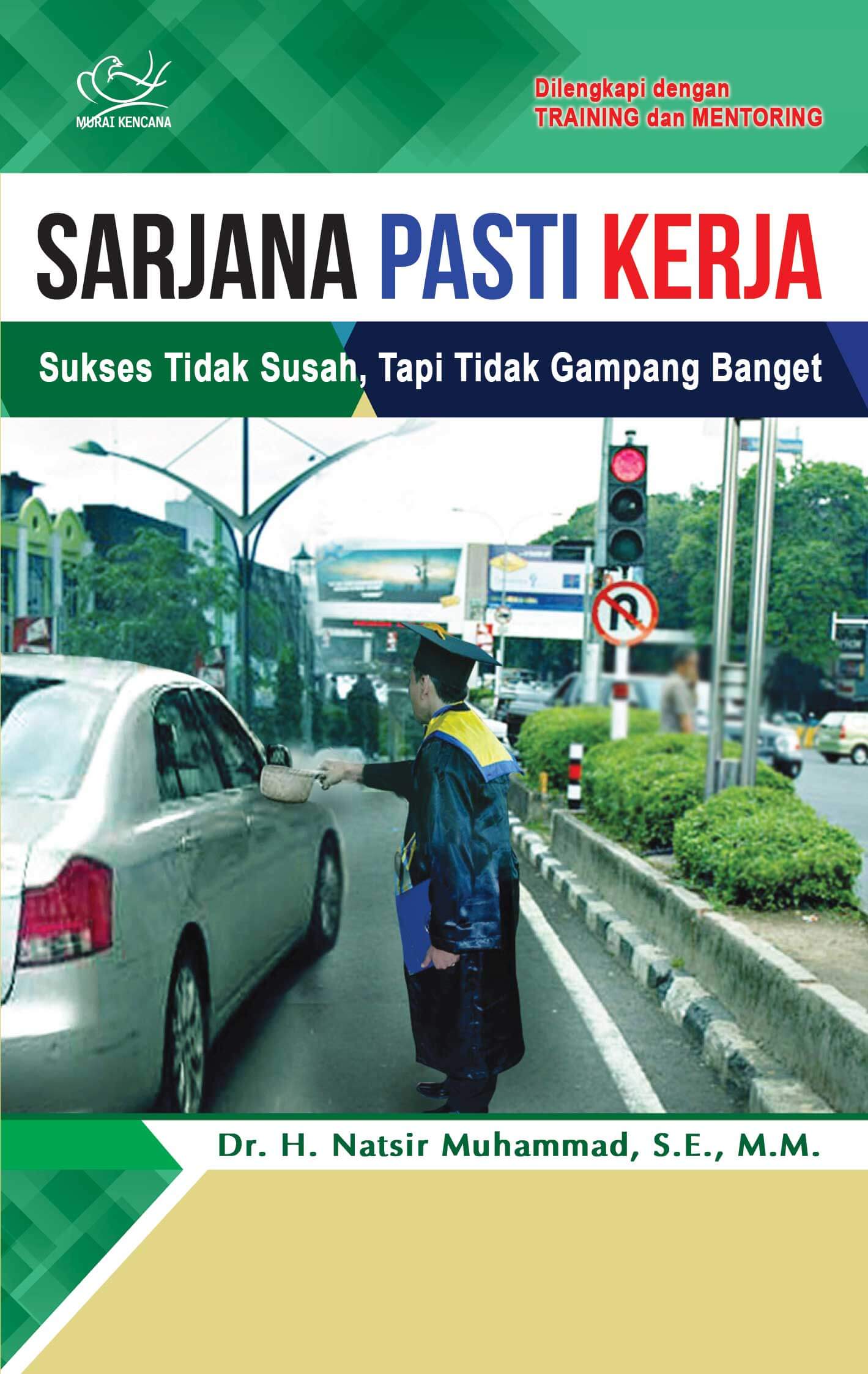 Cover-sarjana-pasti-kerja-12-x-19cm-VERSI-1