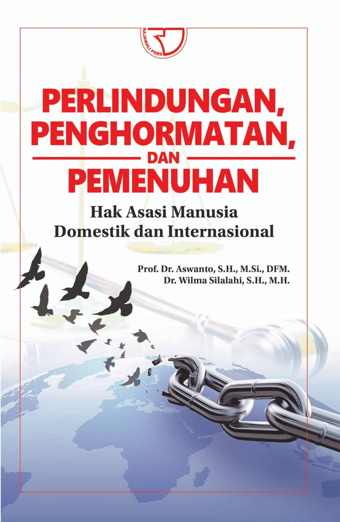 Perlindungan-Penghormatan-Dan-Pemenuhan-Hak-Asasi-Manusia-Domestik-Dan-Internasional2-2-scaled.jpg