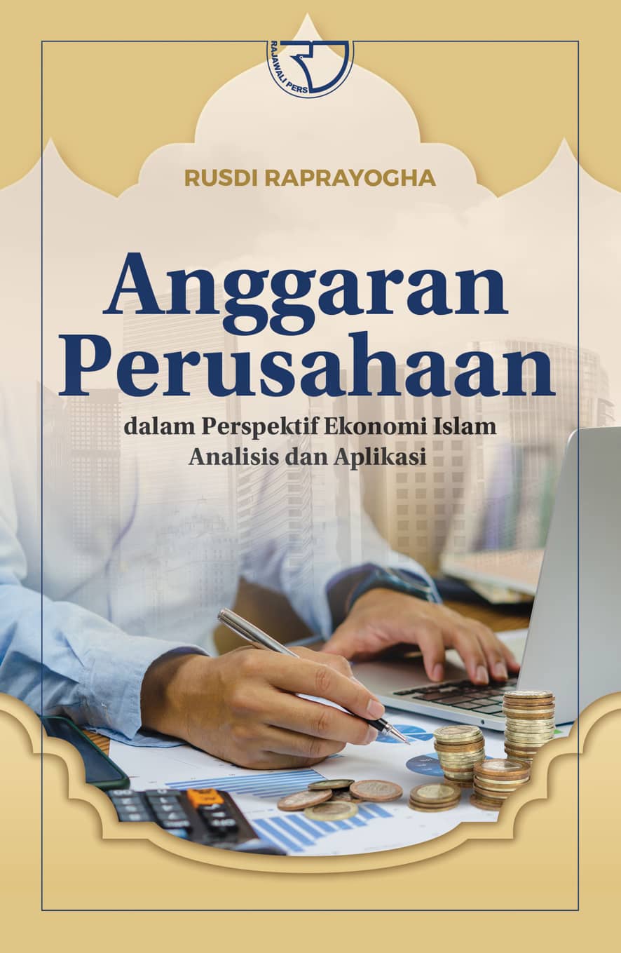 Co Anggaran Perusahaan dalam Perspektif Ekonomi Islam (Analisis Dan Aplikasi)