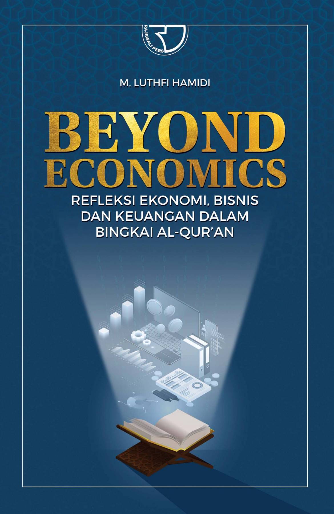 Co-Beyond-Economics-Refleksi-Ekonomi-Bisnis-Dan-Keuangan-Dalam-Bingkai-Al-Qur’an-scaled.jpg