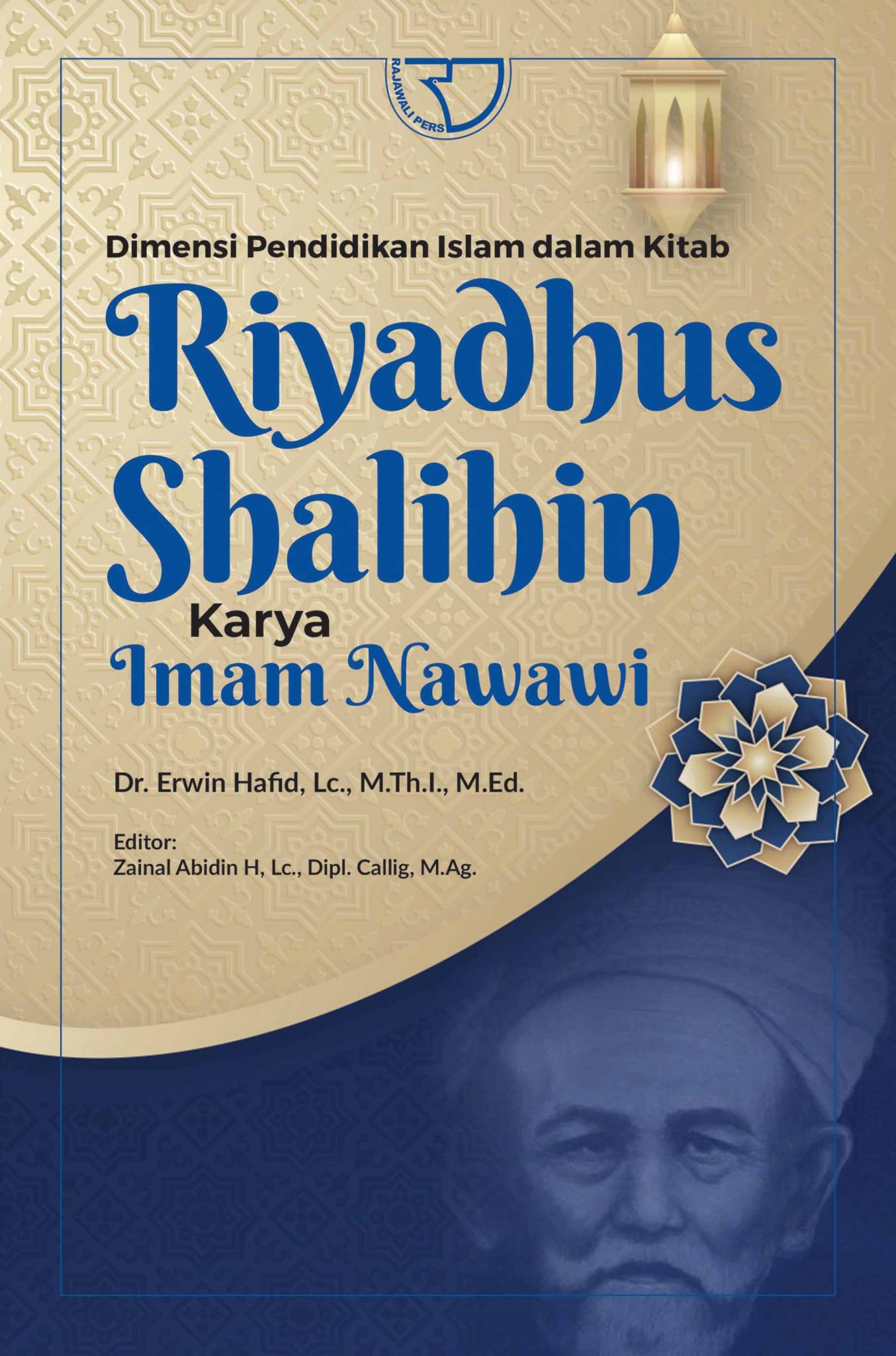 Dimensi Pendidikan Islam Dalam Kitab Riyadhus Shalihin Karya Imam
