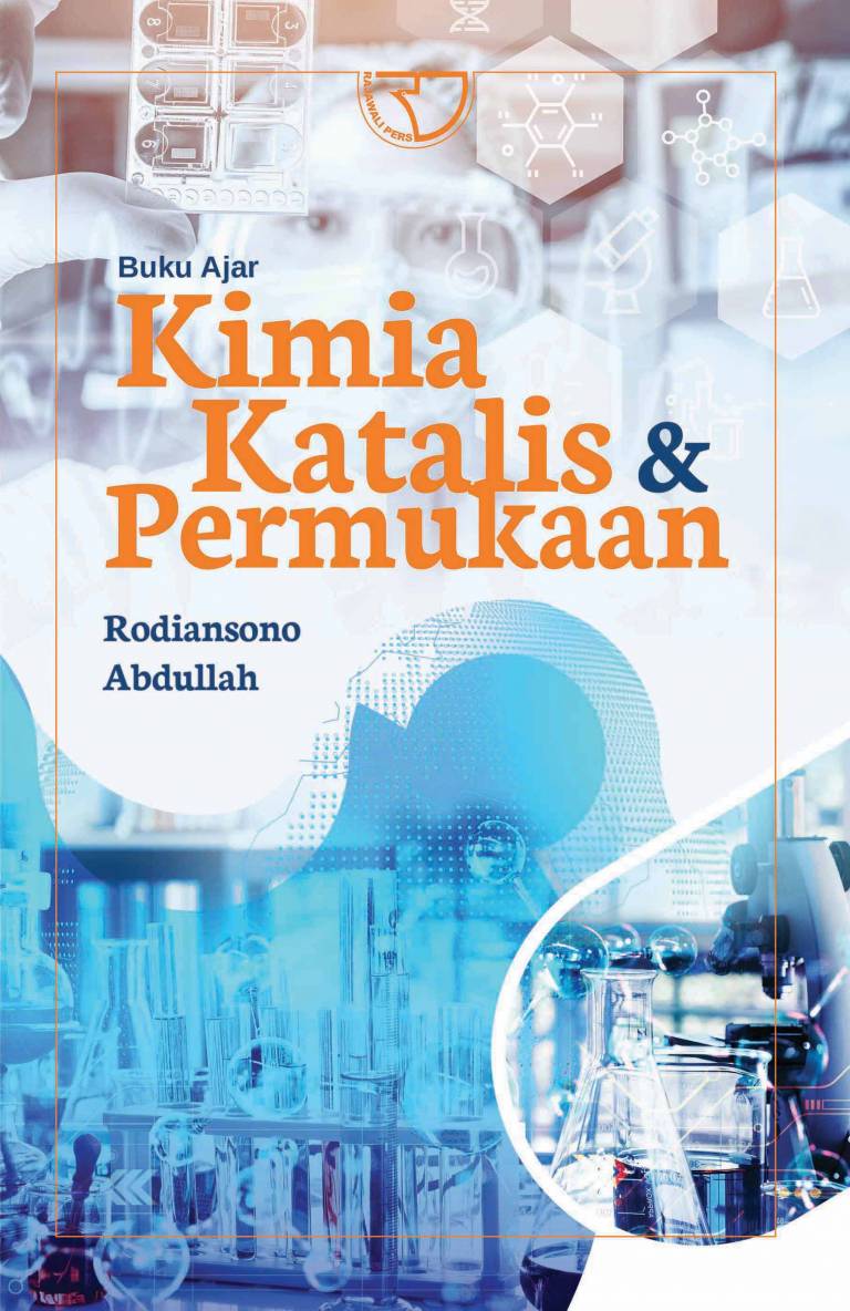 Buku Ajar Kimia Katalis Dan Permukaan Rodiansono Abdullah