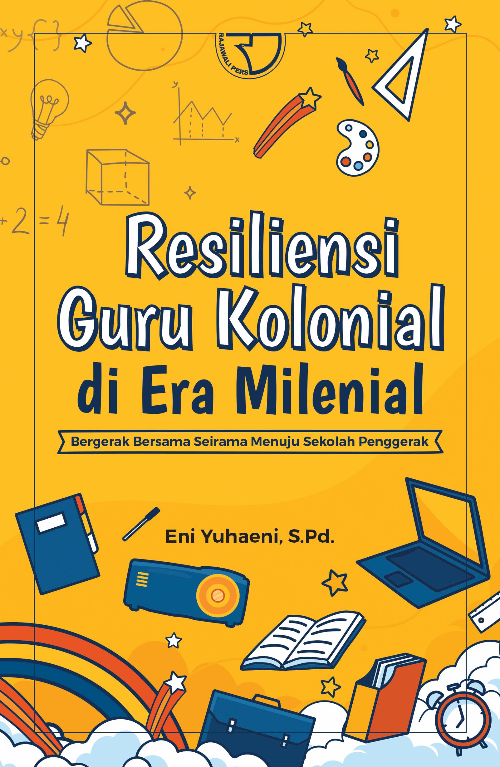 Co Resiliensi Guru Kolonial Di Era Milenial Bergerak Bersama Seirama Menuju Sekolah Penggerak