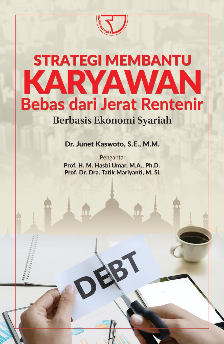 Co Strategi Membantu Karyawan Bebas Dari Jerat Rentenir, Berbasis Ekonomi Syariah