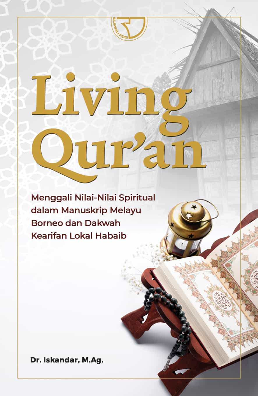 Co Living Qur’An Menggali Nilai-Nilai Spiritual Dalam Manuskrip