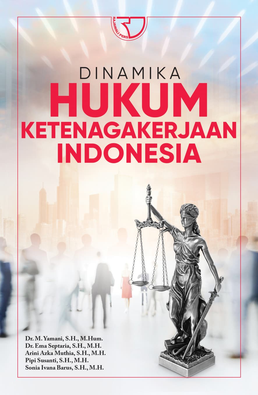 Pengantar Hukum Ketenagakerjaan Indonesia LINK