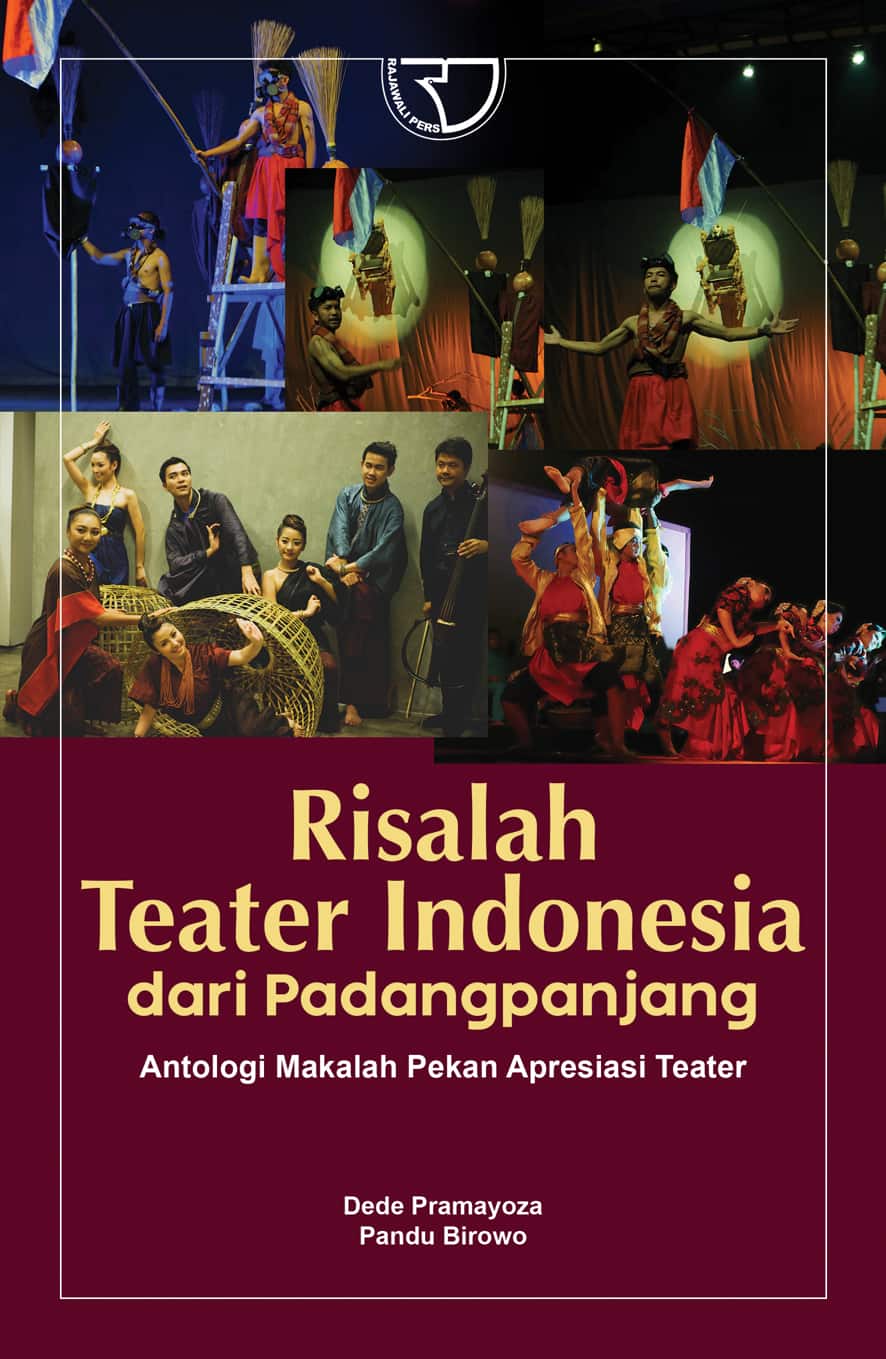 Risalah Teater Indonesia Dari Padangpanjang