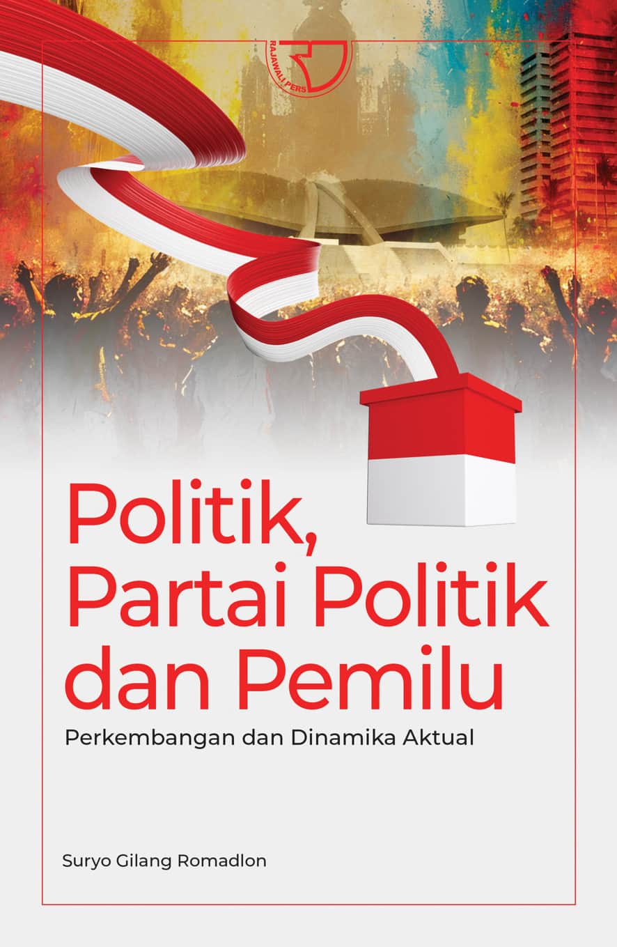 Co Politik, Partai Politik Dan Pemilu (Perkembangan Dan Dinamika Aktual)