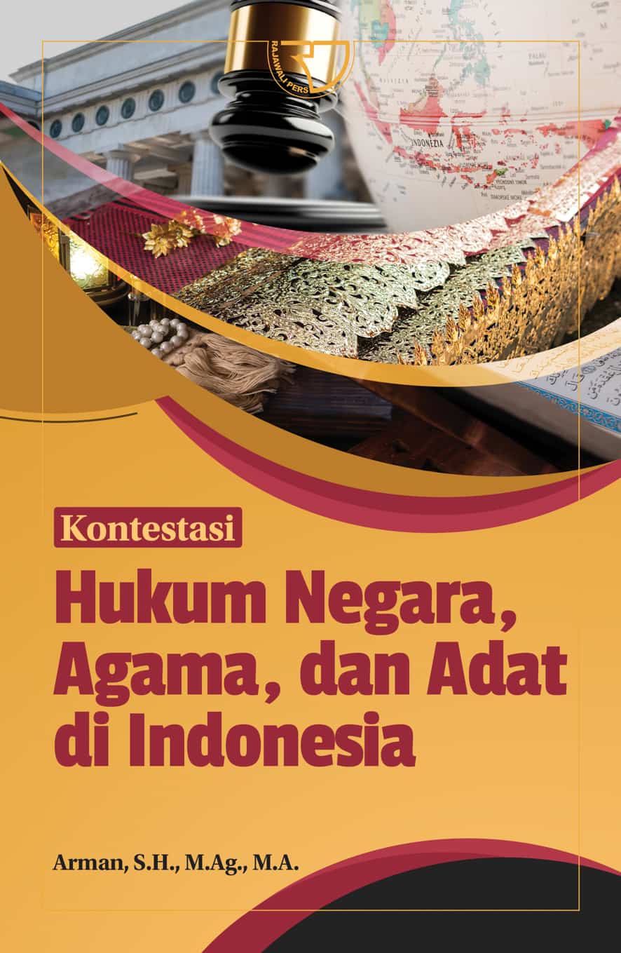 Co Kontestasi Hukum Negara, Agama Dan Adat Di Indonesia