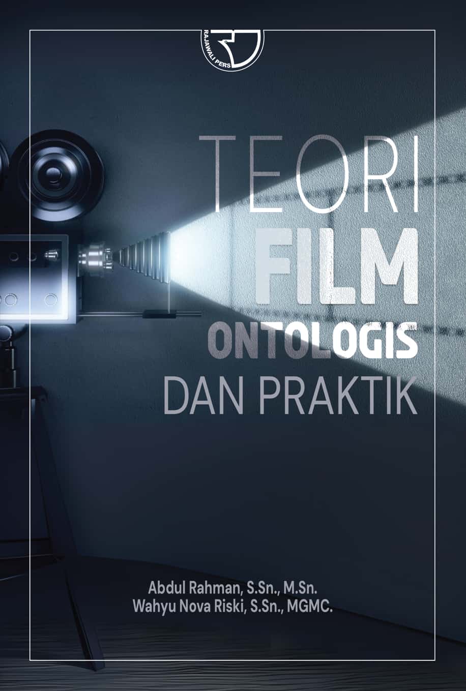 Co-TEORI-FILM-ONTOLOGIS-DAN-PRAKTIK_FINISH-15.5X23.jpg