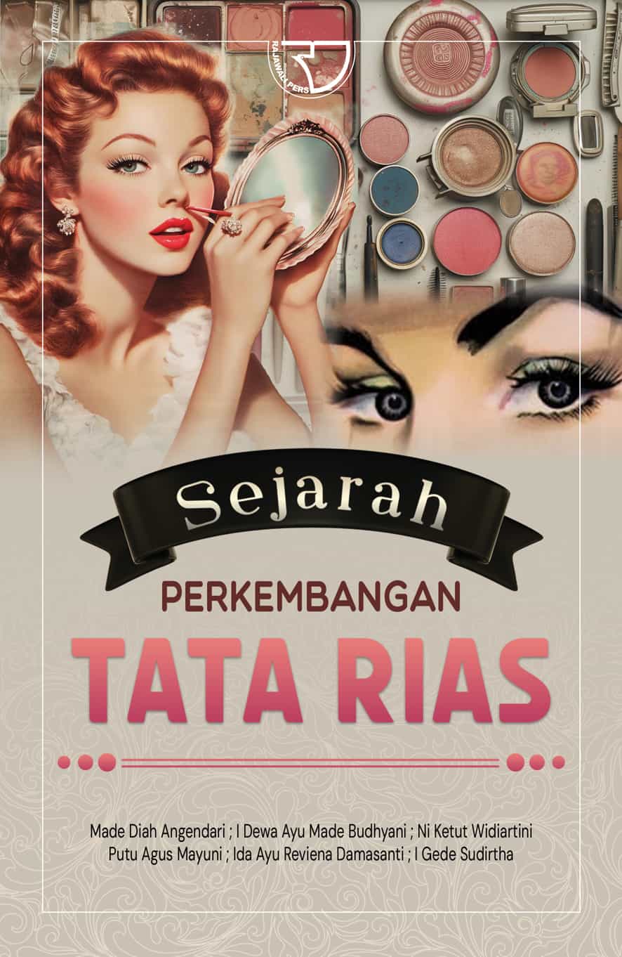 Sejarah-Perkembangan-Tata-Rias-Made-Diah-Angendari-UNDIKSA-15X23.jpg