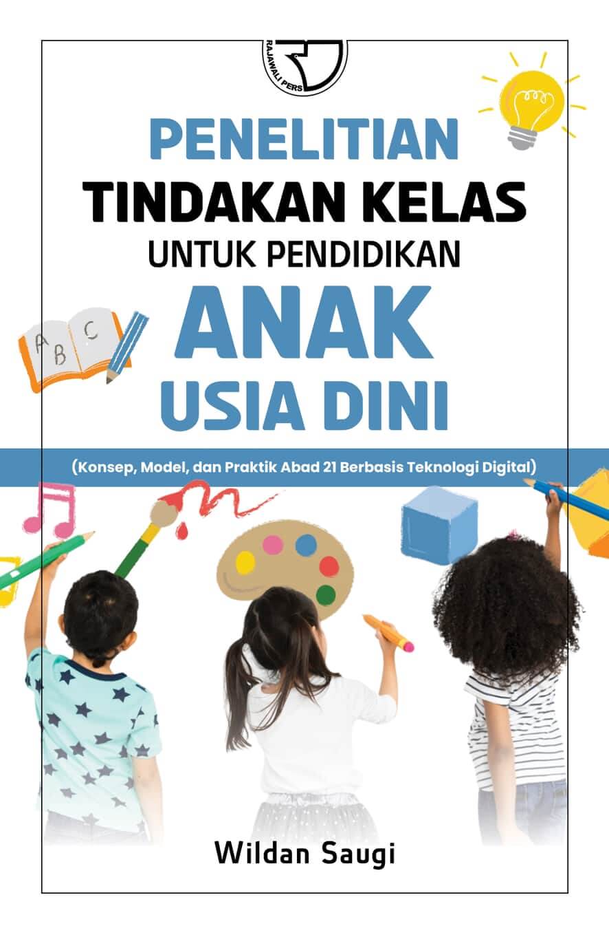 Co PENELITIAN TINDAKAN KELAS UNTUK PENDIDIKAN ANAK USIA DINI 15x23