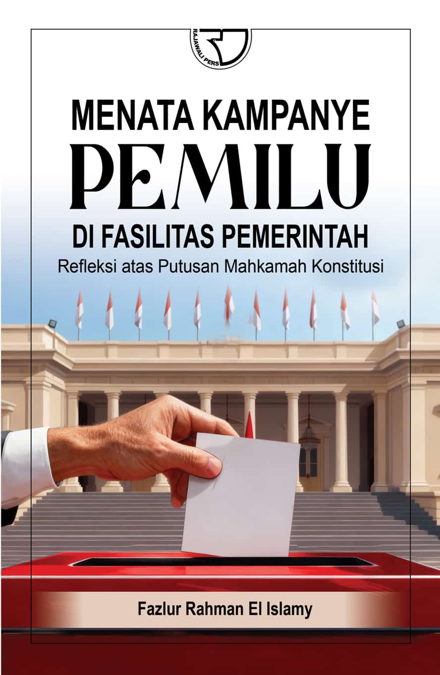 MENATA KAMPANYE PEMILU DI FASILITAS PEMERINTAH_MK_15x23