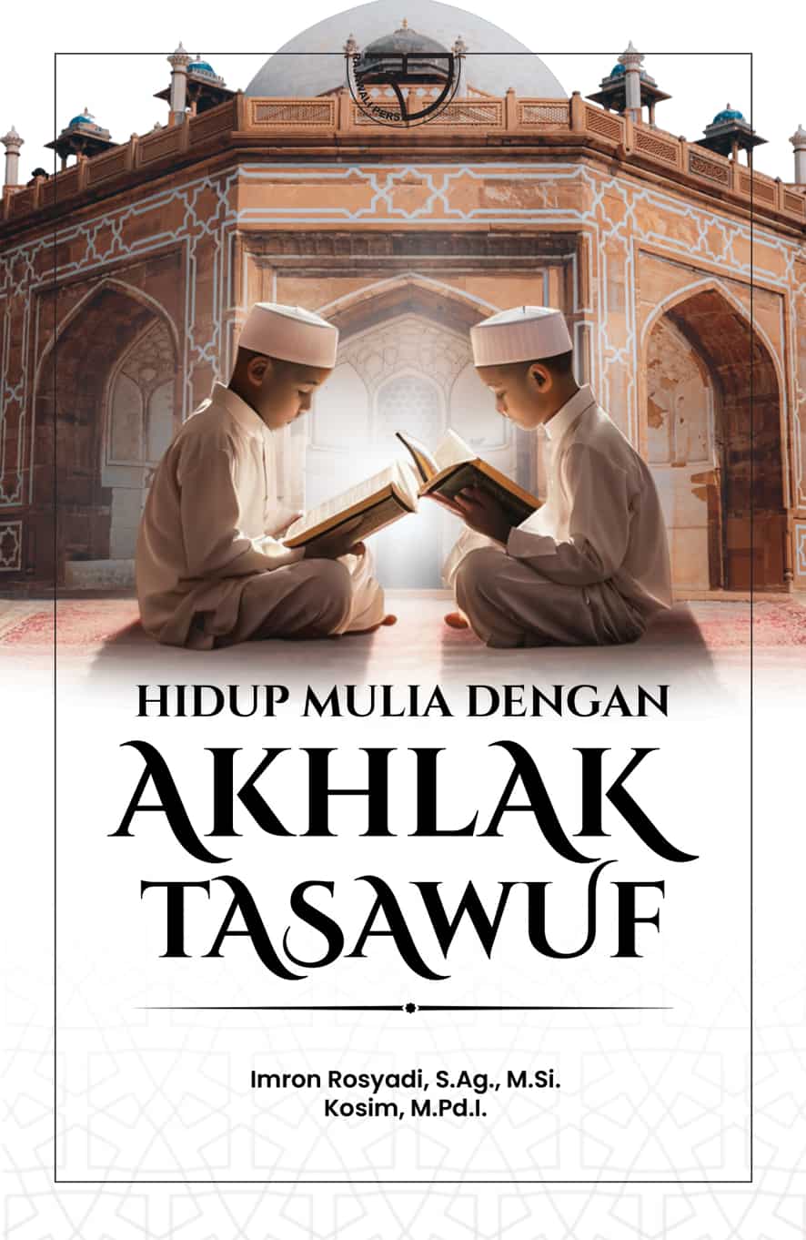 Co HIDUP MULIA DENGAN AKHLAK TASAWUF 15x23