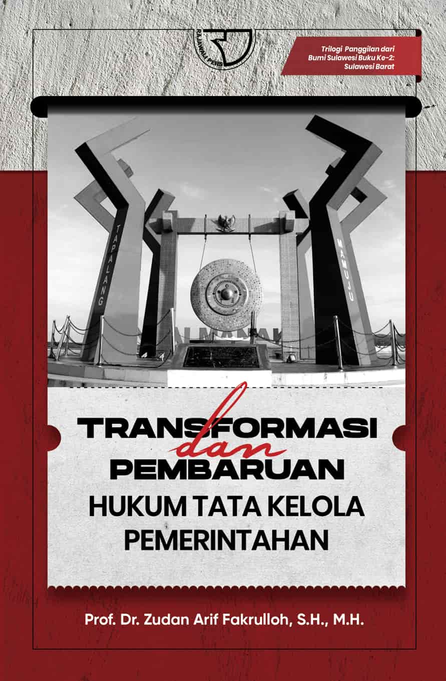 Transformasi dan Pembaruan Tata Kelola Pemerintahan