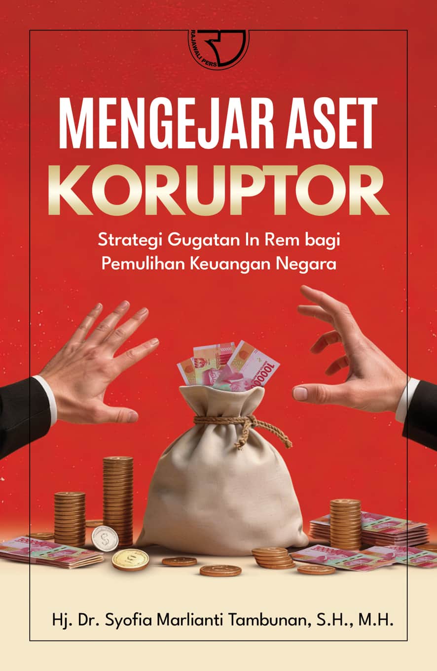 Mengejar Aset Koruptor