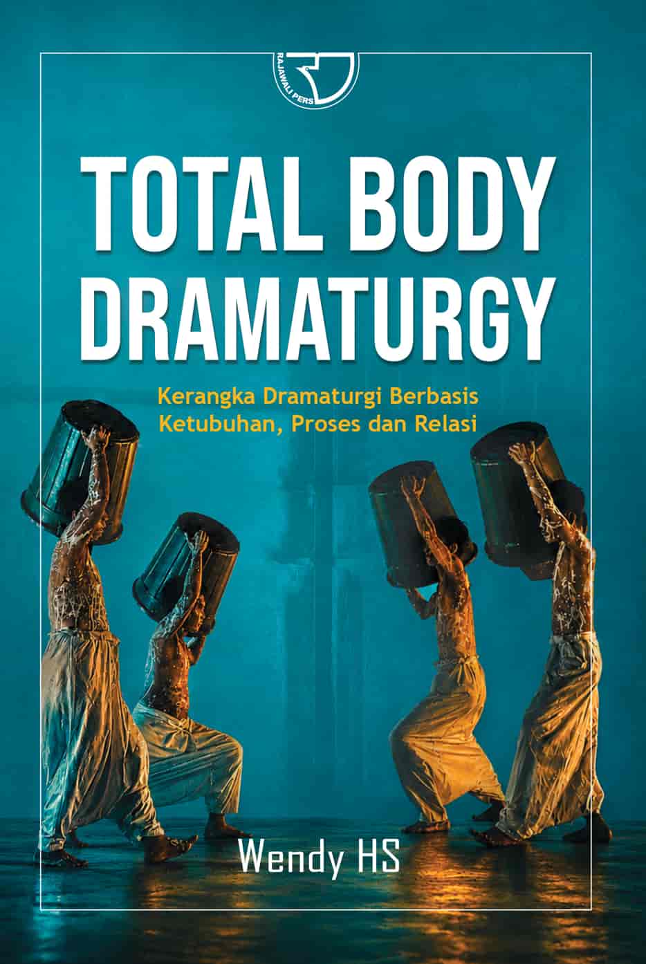 TOTAL BODYDRAMATURGY-REVISI