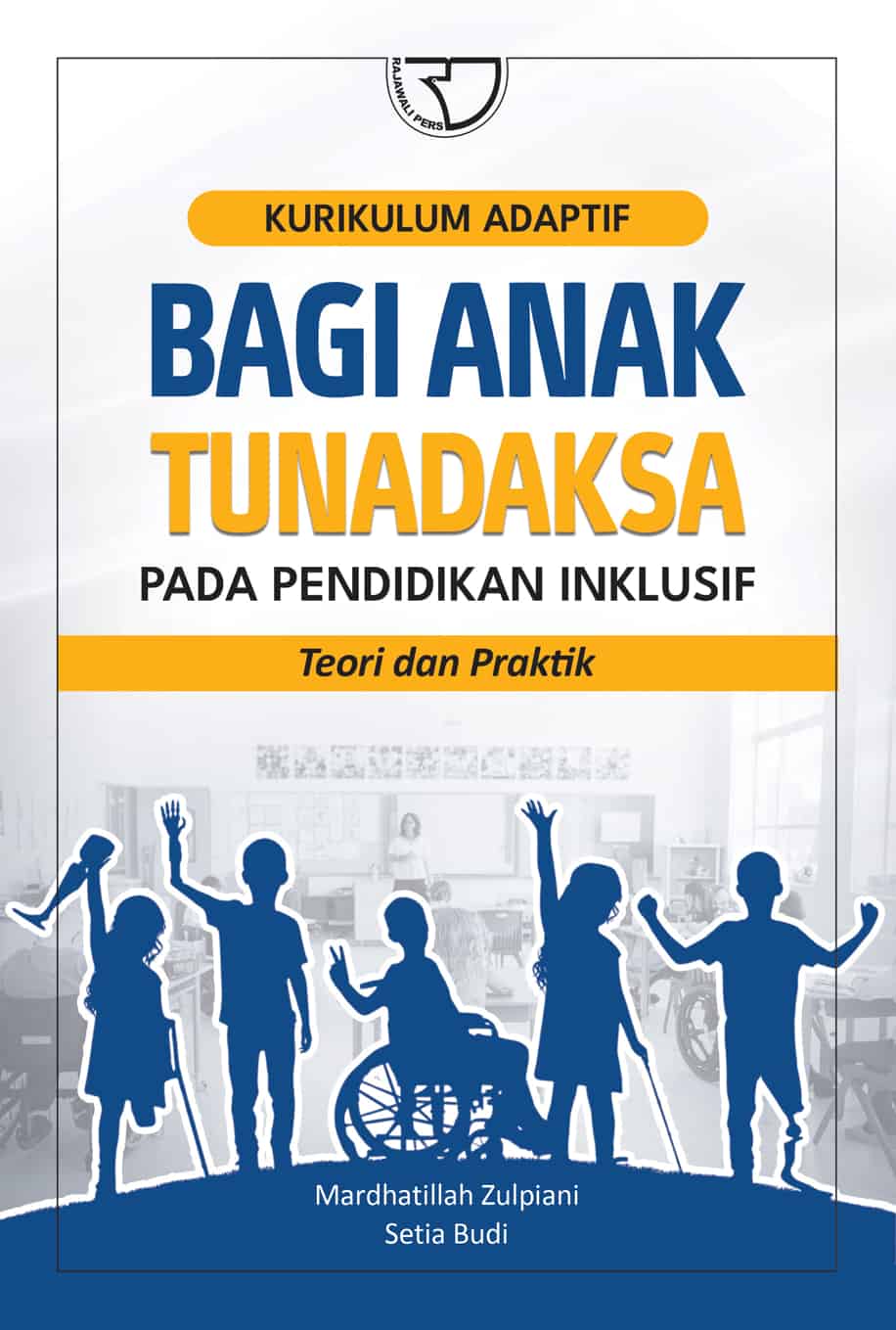 Bagi Anak Tuna jaksa